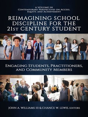 cover image of Reimagining School Discipline for the 21st Century Student